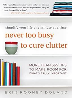  Never Too Busy to Cure Clutter: Unveiling Hidden Treasures Amidst Life’s Mess